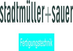 STADTMÜLLER & SAUER CNC Fertigungstechnik GmbH & Co. KG